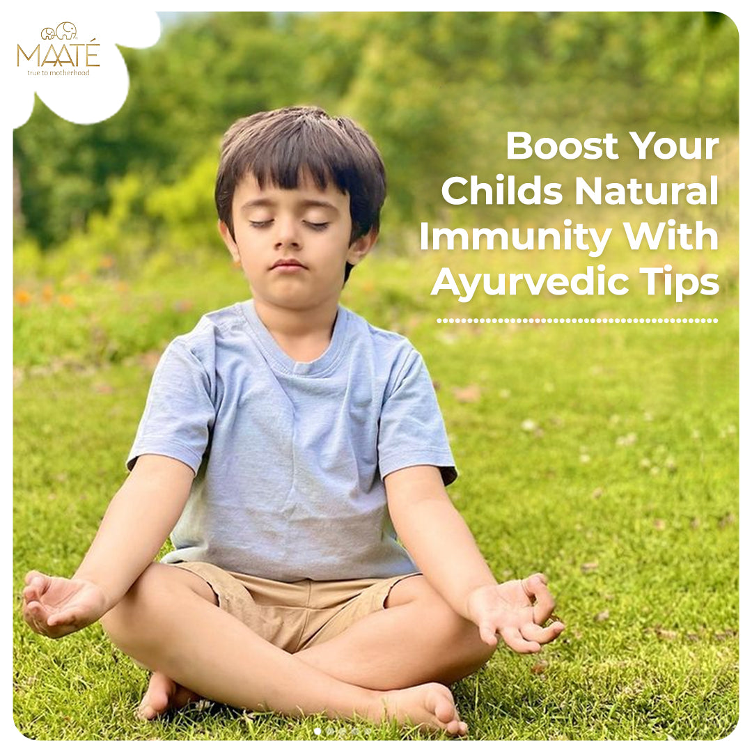 Boost your Child’s Natural Immunity with Ayurvedic Tips