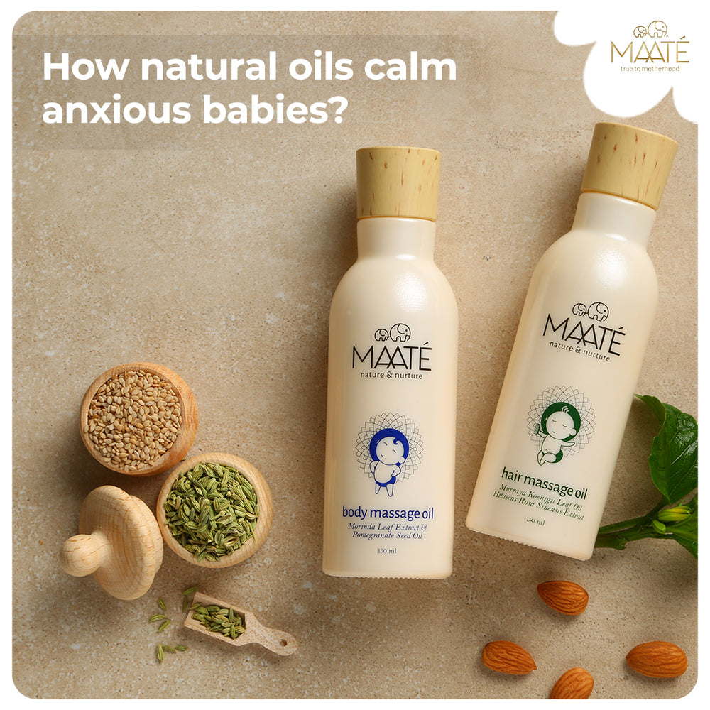 How natural oils calm anxious babies?