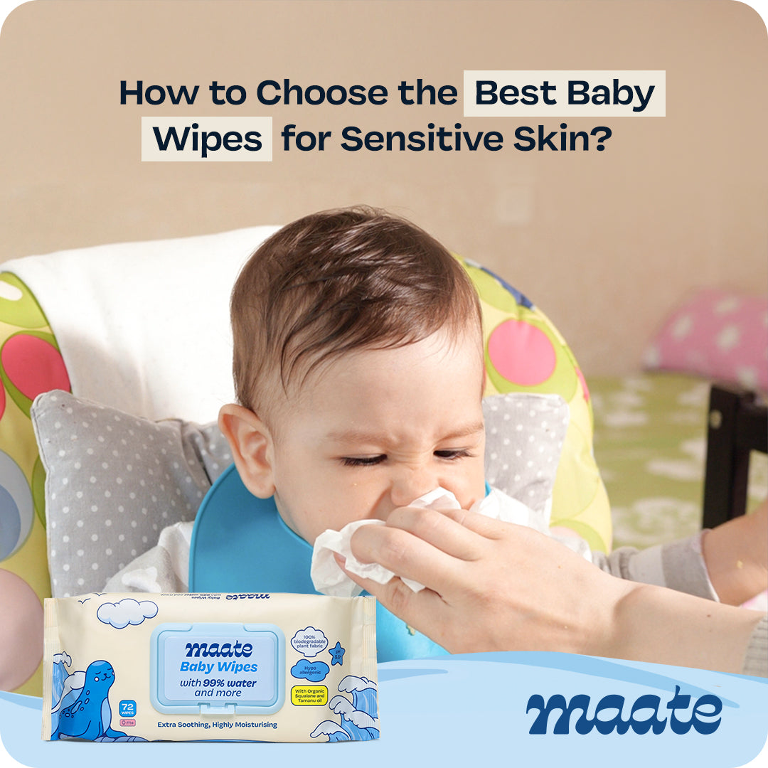 How to Choose the Best Baby Wipes for Sensitive Skin?