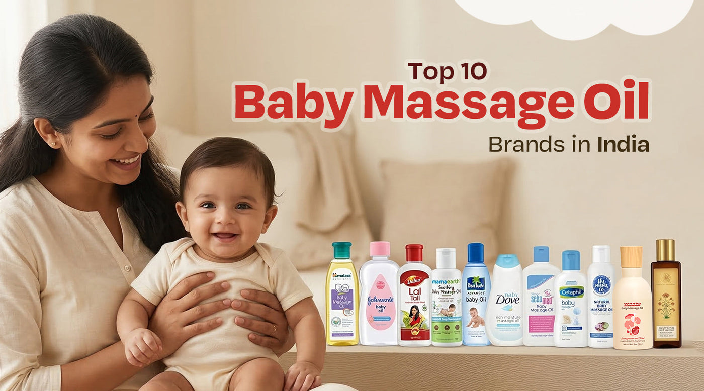 Top 10 Baby Massage Oil Brand in India: A Complete 2026 Parent’s Guide