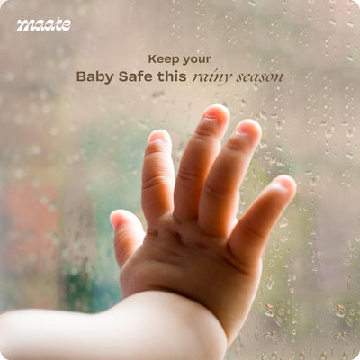 Keep your baby safe this rainy season